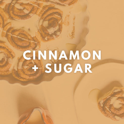 Cinnamon + Sugar